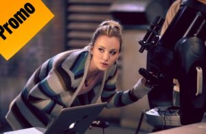 The Big Bang Theory | Promos del episodio 11×21: The Comet Polarization»