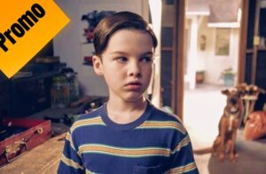 Young Sheldon | Promos del episodio 1×20: A Dog, a Squirrel, and a Fish Named Fish