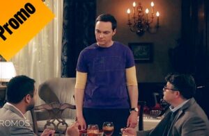 The Big Bang Theory | Promos del episodio 12×13: The Confirmation Polarization