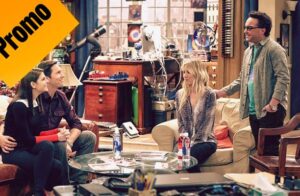 The Big Bang Theory | Promos del episodio 12×15: The Donation Oscillation