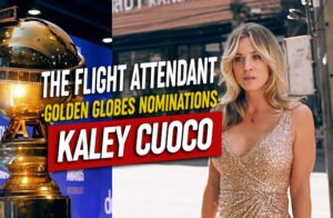 Kaley Cuoco es nominada a los Golden Globes por primera vez, por ‘The Flight Attendant’